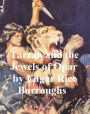 Tarzan and the Jewels of Opar, Fifth Novel of the Tarzan Series