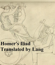 Title: The Iliad of Homer, English prose translation, Author: Homer