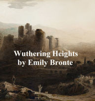 Title: Wuthering Heights, Author: Emily Brontë