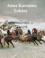 Title: Anna Karenina, in English translation, Author: Leo Tolstoy