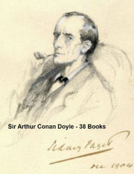 Title: Sir Arthur Conan Doyle: 38 books, Author: Arthur Conan Doyle