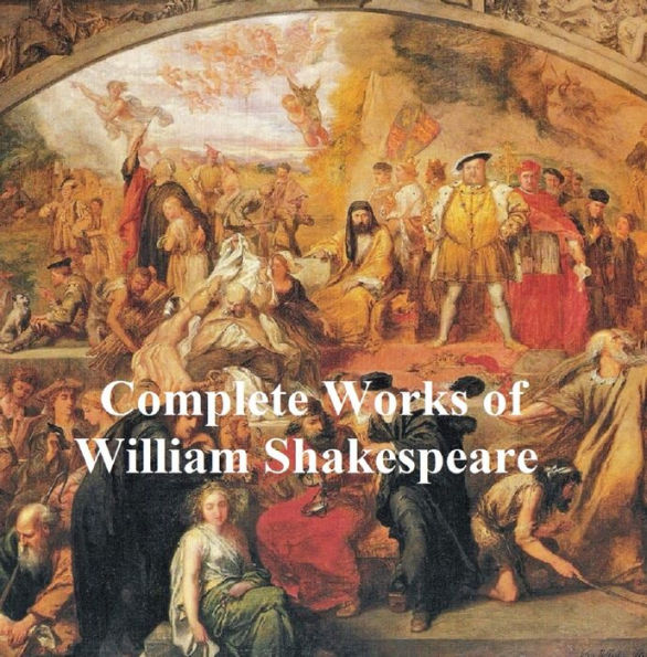 Shakespeare's Works: 37 plays, plus poetry, with line numbers