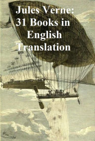 Title: Jules Verne: 31 books in English translation, Author: Jules Verne