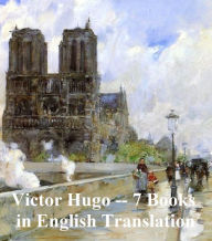 Title: Victor Hugo: 6 books in English translation, Author: Victor Hugo