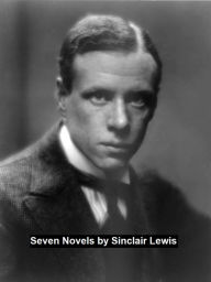 Title: Seven Novels, Author: Sinclair Lewis