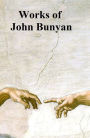 The Works of John Bunyan, complete, including 57 books by him and 3 books about him, in a single file