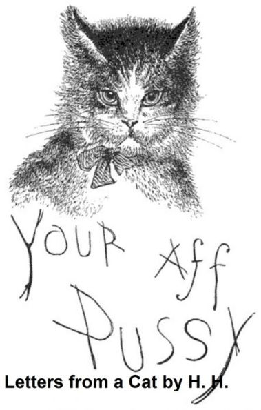 Letters from a Cat, published by her mistress for the benefit of all cats and the amusement of little children (Illustrated)