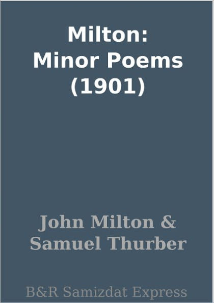 Milton: Minor Poems (1901)