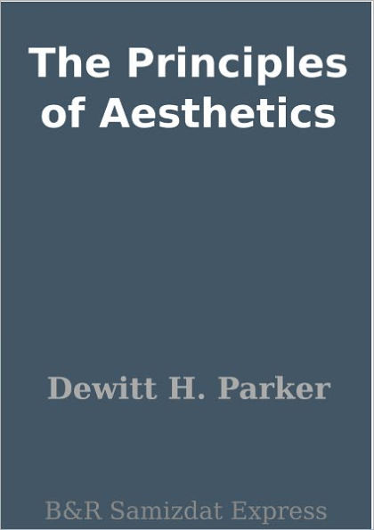 The Principles of Aesthetics