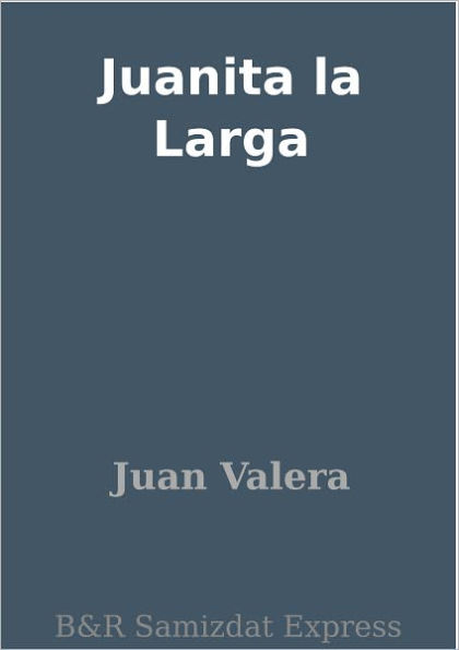 Juanita la Larga