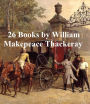 Thackeray: 26 Books