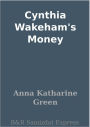 Cynthia Wakeham's Money