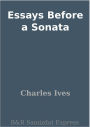 Essays Before a Sonata