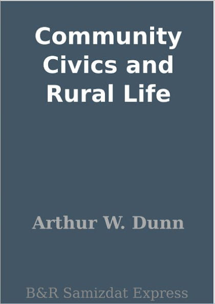 Community Civics and Rural Life