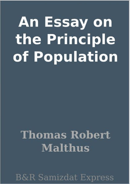 An Essay on the Principle of Population