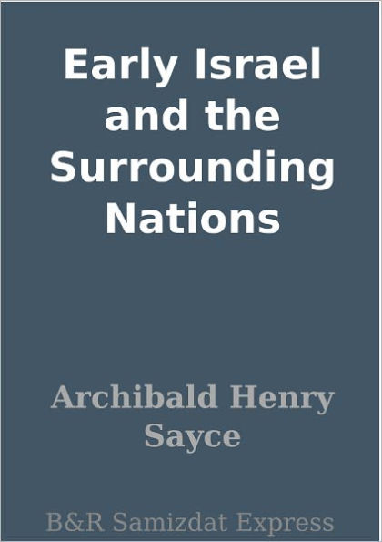 Early Israel and the Surrounding Nations