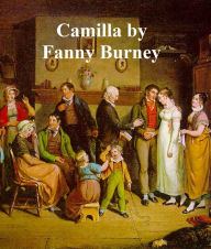 Title: Camilla or A Picture of Youth (all five volumes in a single file), Author: Fanny Burney