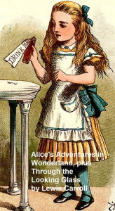 Title: Alice's Adventures in Wonderland and Through the Looking Glass, Author: Lewis Carroll