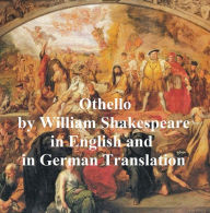 Title: Othello, Bilingual Edition (English with line numbers and German translation), Author: William Shakespeare