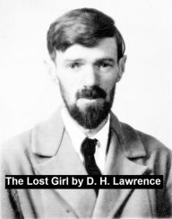 Title: The Lost Girl, Author: D. H. Lawrence