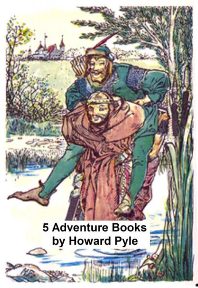 5 Adventure Books by Howard Pyle