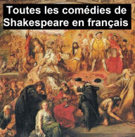 Title: Shakespeare's Comedies in French Translation, Author: William Shakespeare
