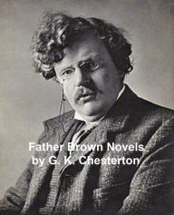 Title: Father Brown Novels, Author: G. K. Chesterton