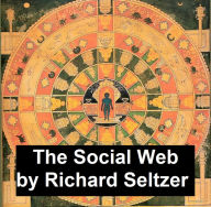 Title: The Social Web, Author: Richard Seltzer