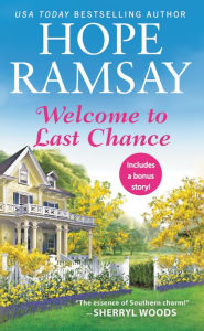 Title: Welcome to Last Chance, Author: Hope Ramsay