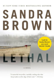 Title: Lethal, Author: Sandra Brown