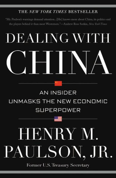 Dealing with China: An Insider Unmasks the New Economic Superpower