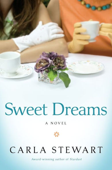 Sweet Dreams: A Novel
