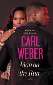 Ipod ebooks free download Man on the Run by Carl Weber