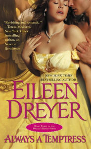 Title: Always a Temptress (Drake's Rakes Series #3), Author: Eileen Dreyer