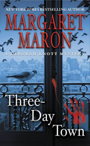 Title: Three-Day Town (Deborah Knott Series #17), Author: Margaret Maron