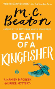 Death of a Kingfisher (Hamish Macbeth Series #27)