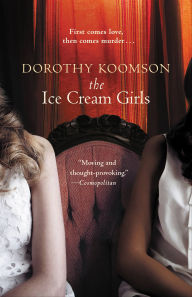 Free pdf file books download for free The Ice Cream Girls in English by Dorothy Koomson PDF 9781455507122