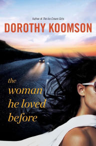 Download of free books in pdf The Woman He Loved Before