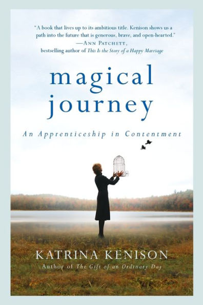 Magical Journey: An Apprenticeship Contentment