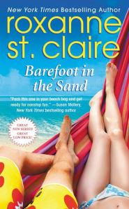 Title: Barefoot in the Sand (Barefoot Bay Series #1), Author: Roxanne St. Claire