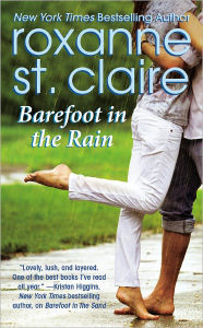 Title: Barefoot in the Rain (Barefoot Bay Series #2), Author: Roxanne St. Claire