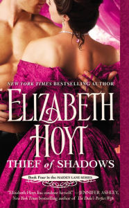 Title: Thief of Shadows (Maiden Lane Series #4), Author: Elizabeth Hoyt
