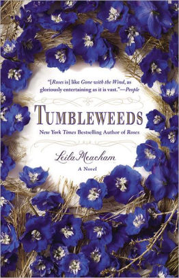 Tumbleweeds By Leila Meacham Paperback Tumbleweeds By Leila Meacham Paperback
