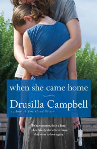 Title: When She Came Home, Author: Drusilla Campbell