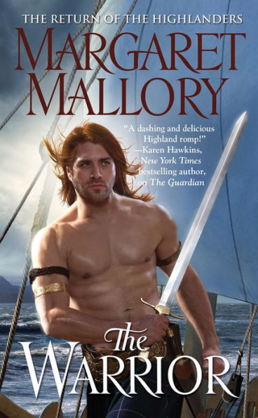 The Warrior (Return of the Highlanders Series #3)