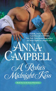 Title: A Rake's Midnight Kiss (Sons of Sin Series #2), Author: Anna Campbell