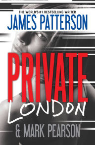 Title: Private London, Author: James Patterson