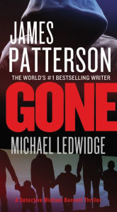 Title: Gone, Author: James Patterson