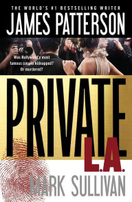 Title: Private L.A., Author: James Patterson