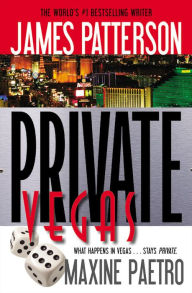 Title: Private Vegas, Author: James Patterson